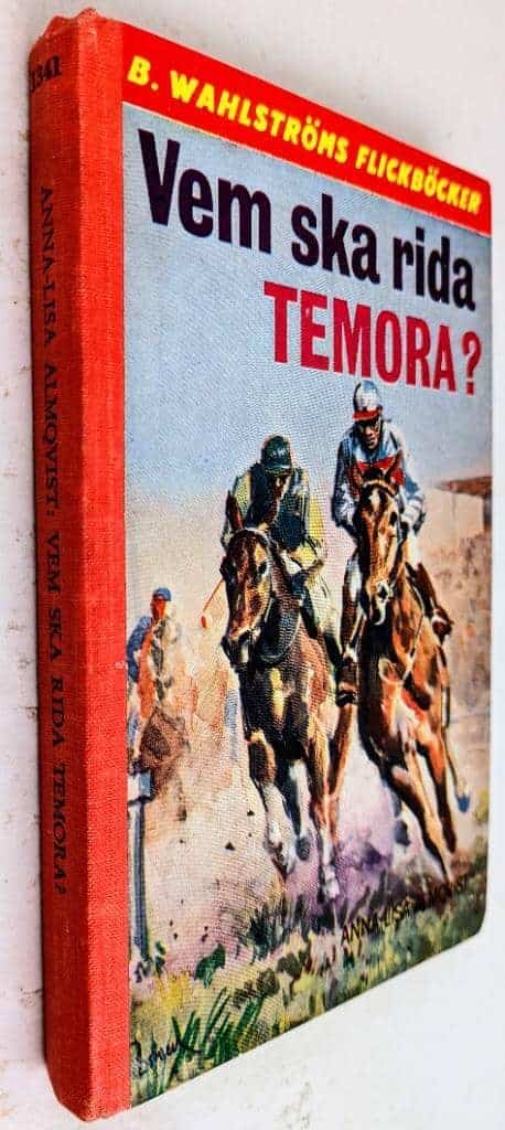 Anna-Lisa Almqvist : Vem ska rida Temora? - Vicki och Tobias - Bok 2