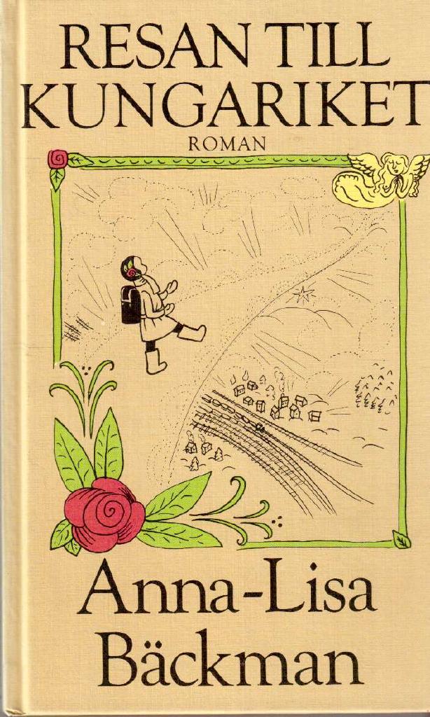 Anna-Lisa Bäckman : Resan till kungariket