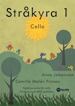Johansson, Anna ; Malén Friman, Camilla : Stråkyra 1 cello