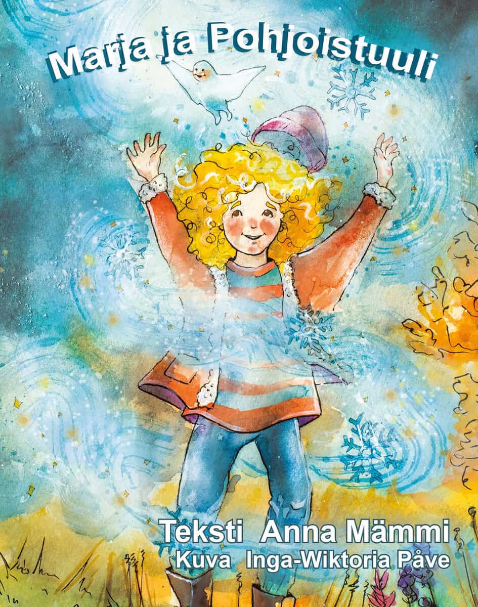 Anna Mämmi : Marja ja Pohjoistuuli
