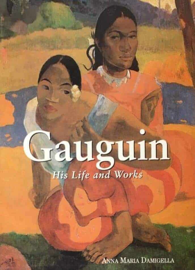 Anna Maria Damigella : Gaugain His life and works