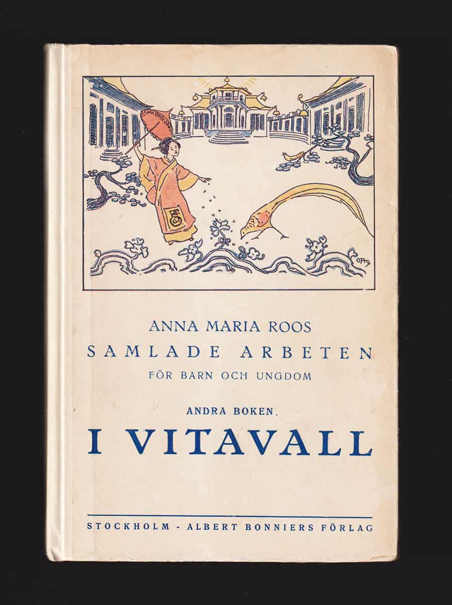 Anna Maria Roos : Samlade arbeten för barn och ungdom. Andra boken [av 3]. I Vitavall