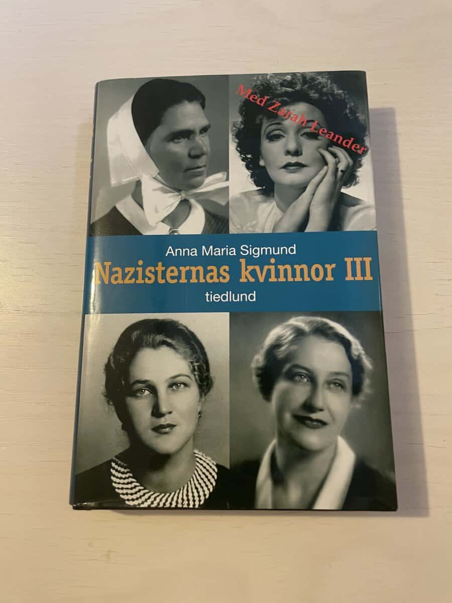 Anna Maria Sigmund : Nazisternas kvinnor III