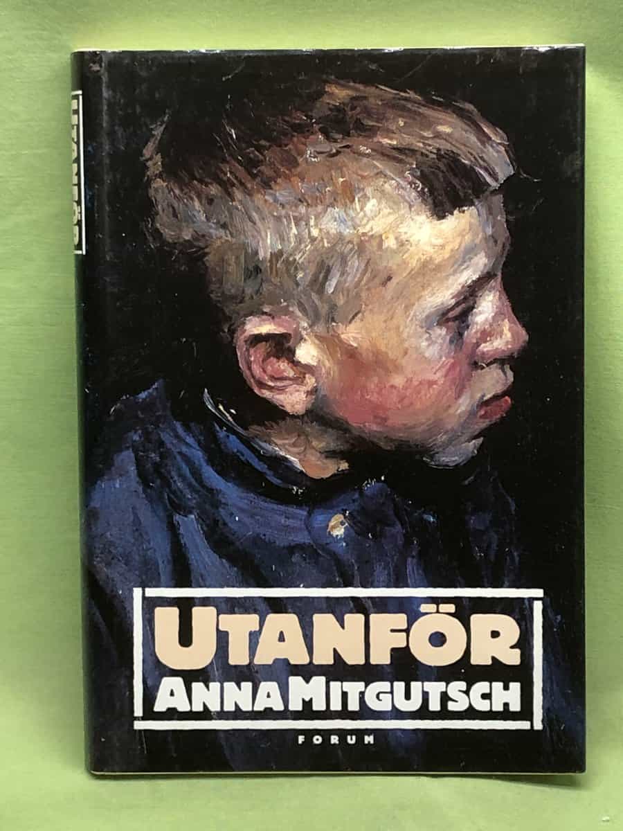 Anna Mitgutsch : Utanför