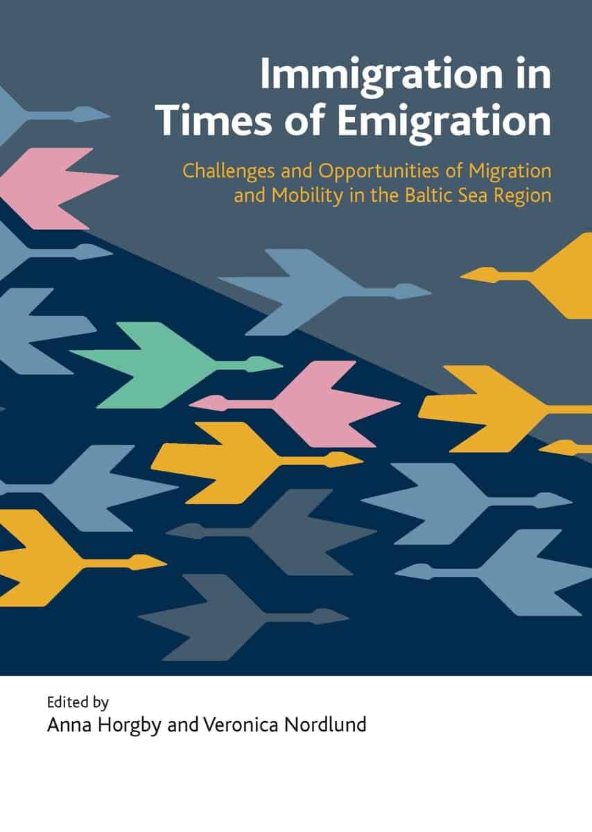 Horgby, Anna ; Nordlund, Veronica [red.] : Immigration in times of emigration