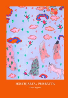 Anna Nygren : Hästhjärta Pissråtta