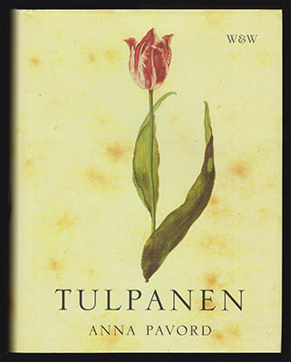 Anna Pavord : Tulpanen