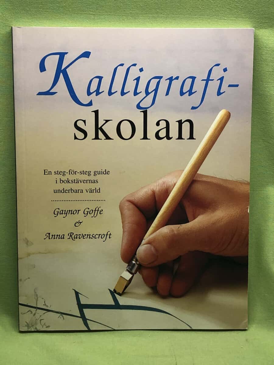 Anna Ravenscroft Gaynor Goffe : Kalligrafiskolan