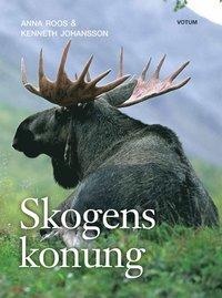 Anna Roos : Skogens konung