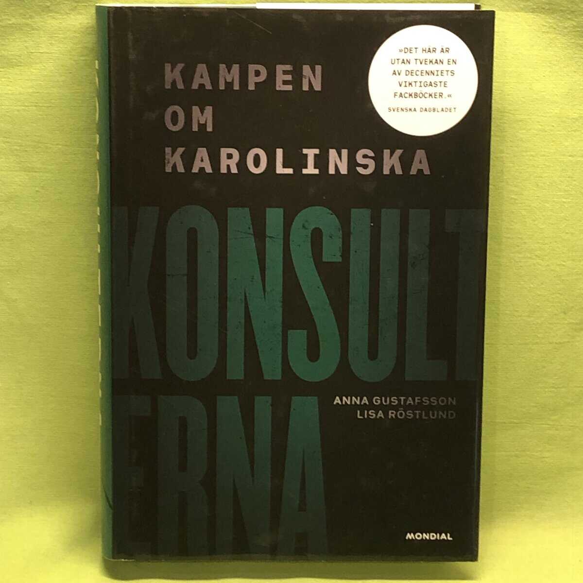 Gustafsson, Anna, Röstlund, Lisa : Konsulterna