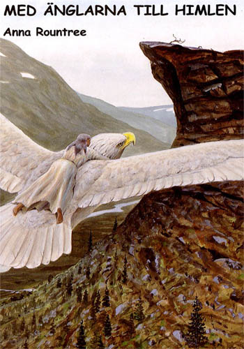 Anna Rountree : Med änglarna till himlen