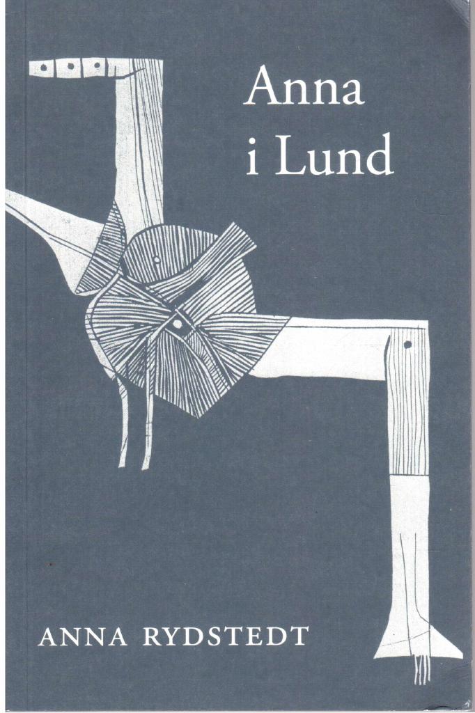 Anna Rydstedt : Anna i Lund