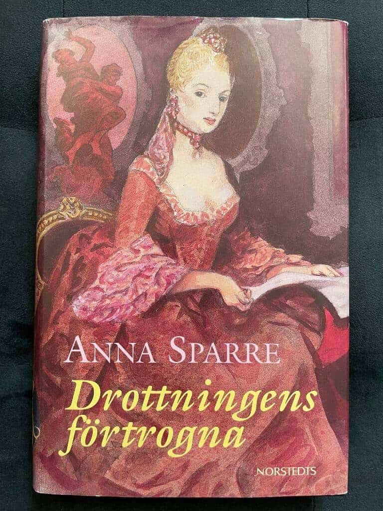 Anna Sparre : Drottningens förtrogna
