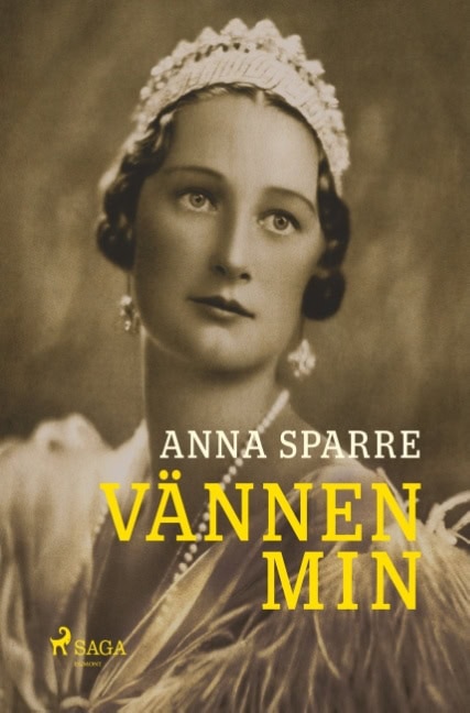 Anna Sparre : Vännen min