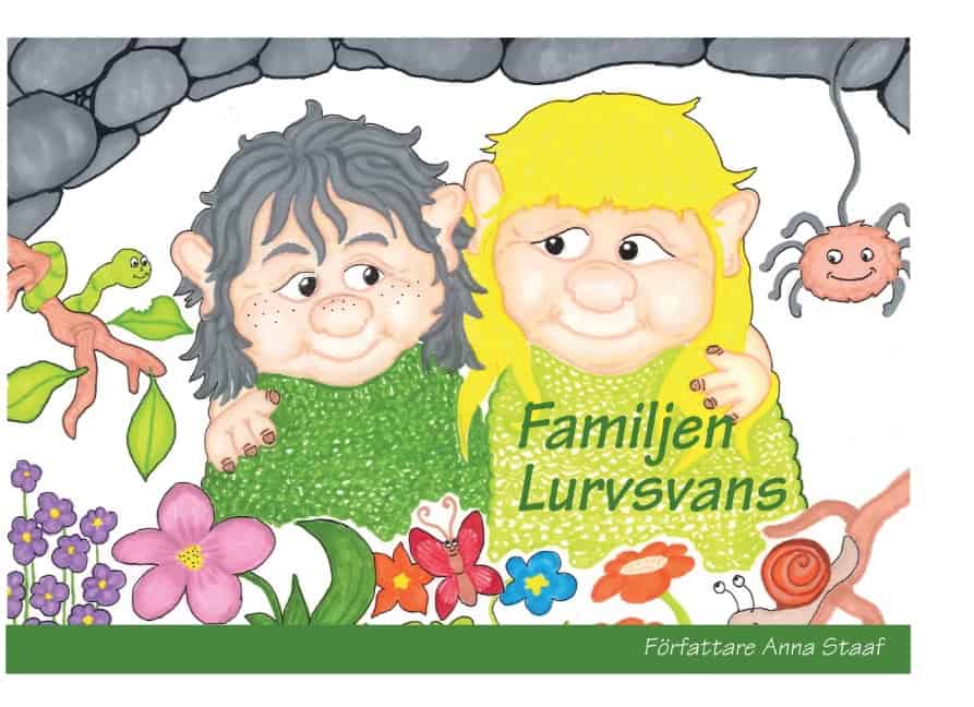Anna Staaf : Familjen Lurvsvans