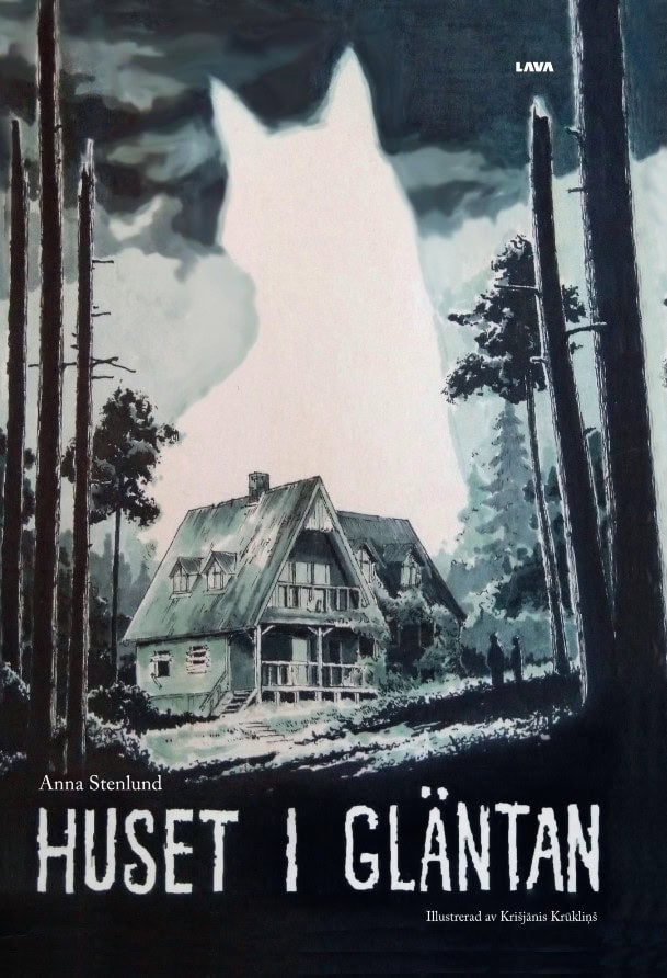 Anna Stenlund : Huset i gläntan