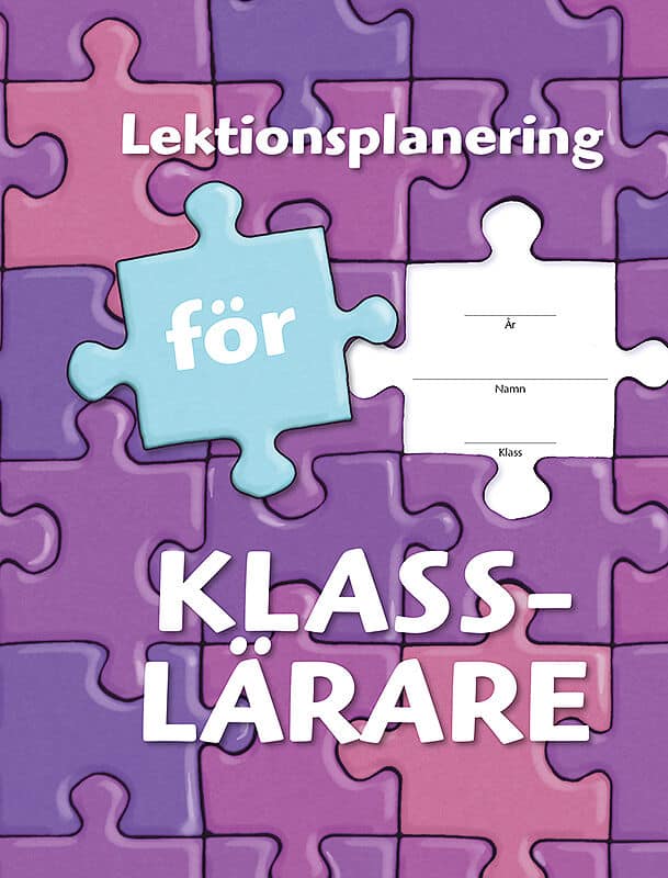 Anna Stenlund : Lektionsplanering för klasslärare
