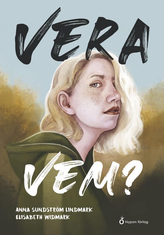 Anna Sundström Lindmark : Vera vem?