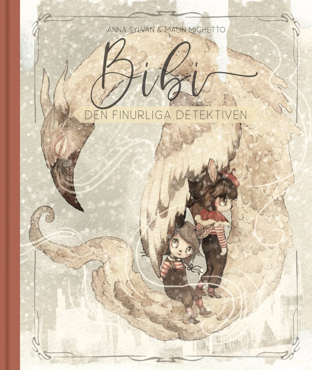 Anna Sylvan : Bibi, den finurliga detektiven