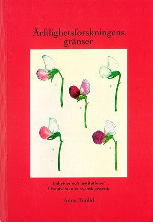 Anna Tunlid : Ärftlighetsforskningens gränser