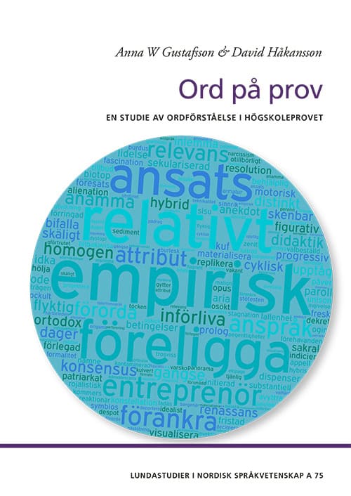 Gustafsson, Anna W. ; Håkansson, David : Ord på prov