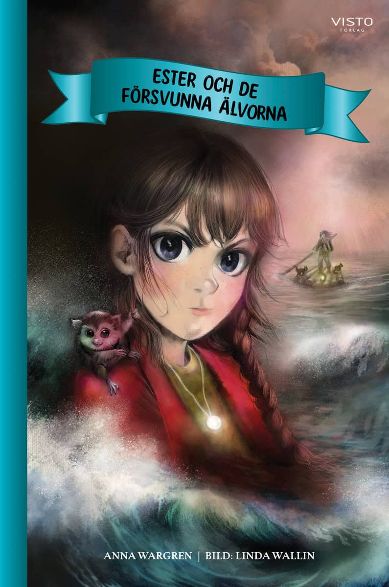 Anna Wargren : Ester och de försvunna älvorna