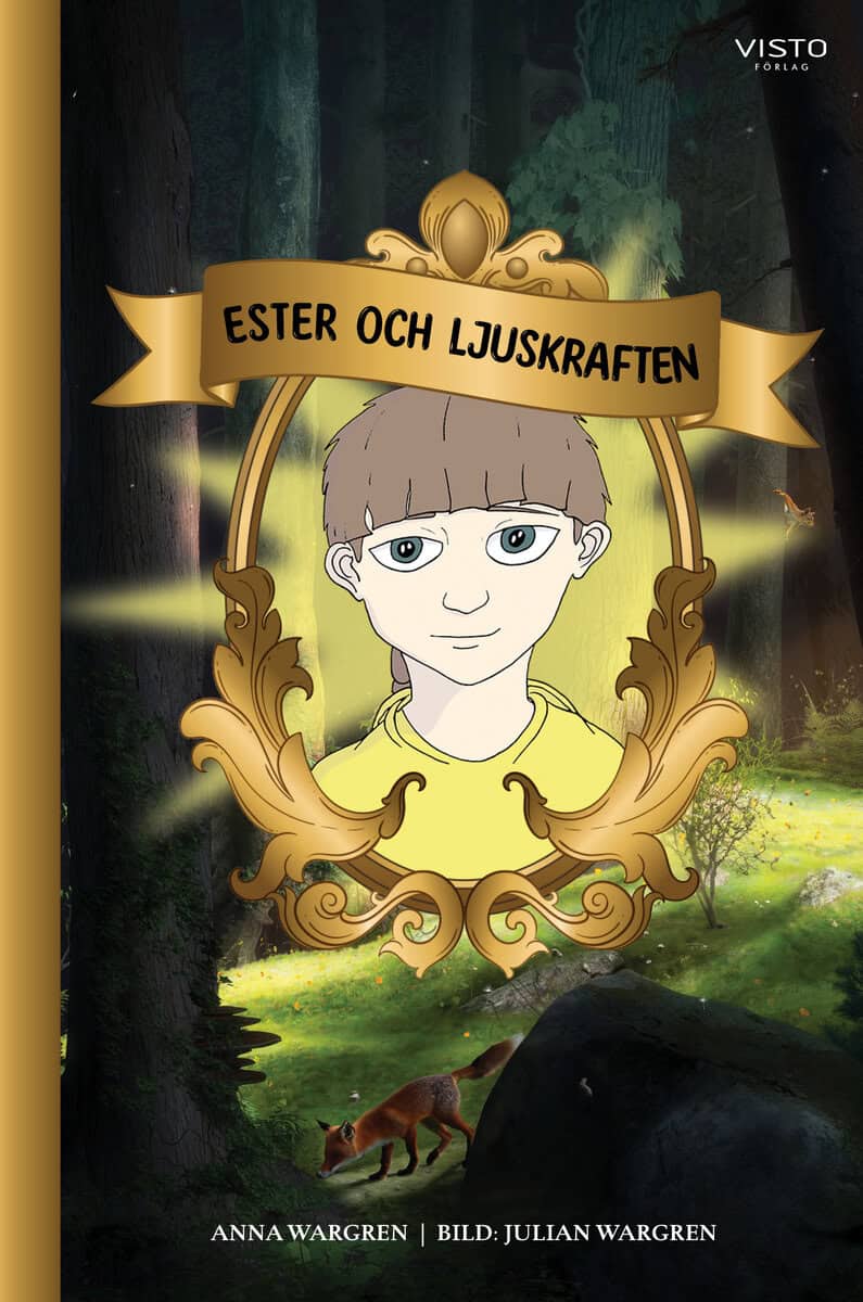 Anna Wargren : Ester och ljuskraften