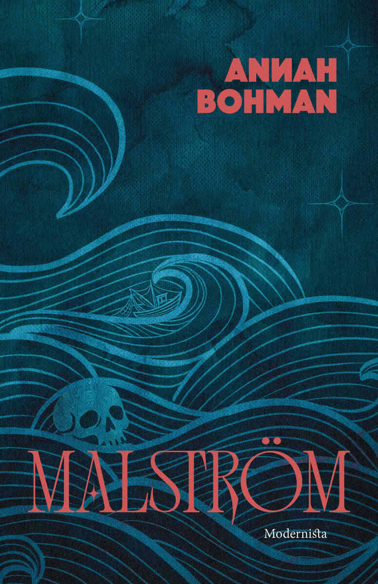 Annah Bohman : Malström