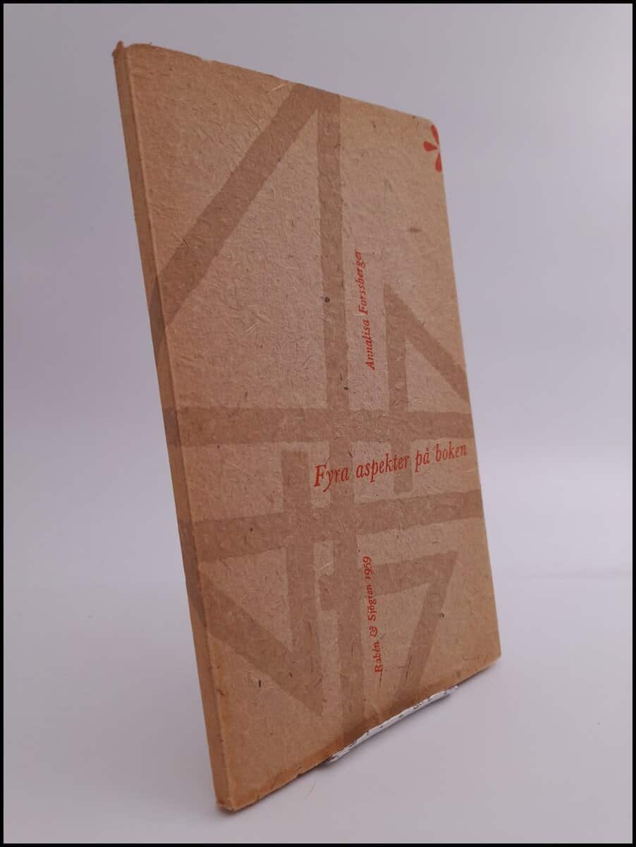 Annalisa Forssberger : Fyra aspekter på boken