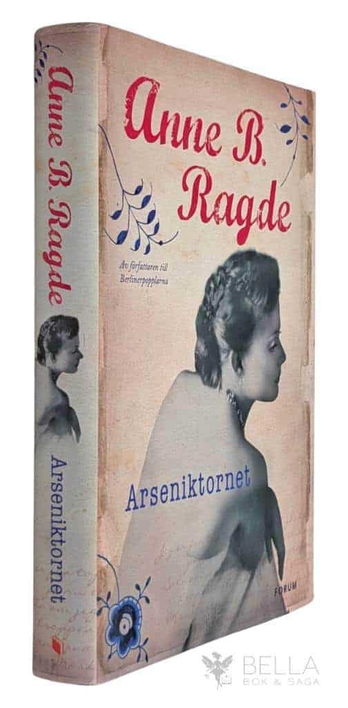 Anne B. Ragde : Arseniktornet