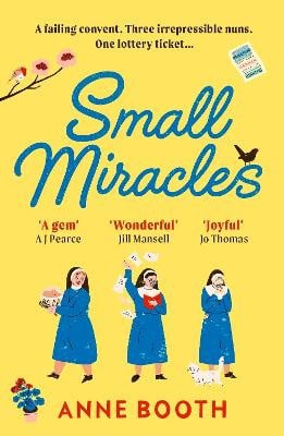 Anne Booth : Small Miracles