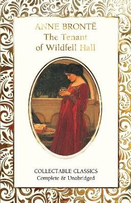 Anne Bronte : The Tenant of Wildfell Hall