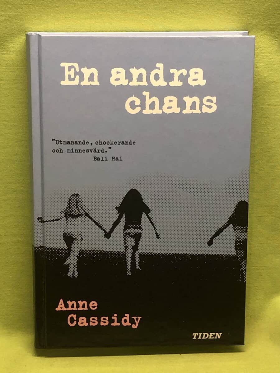Anne Cassidy : En andra chans