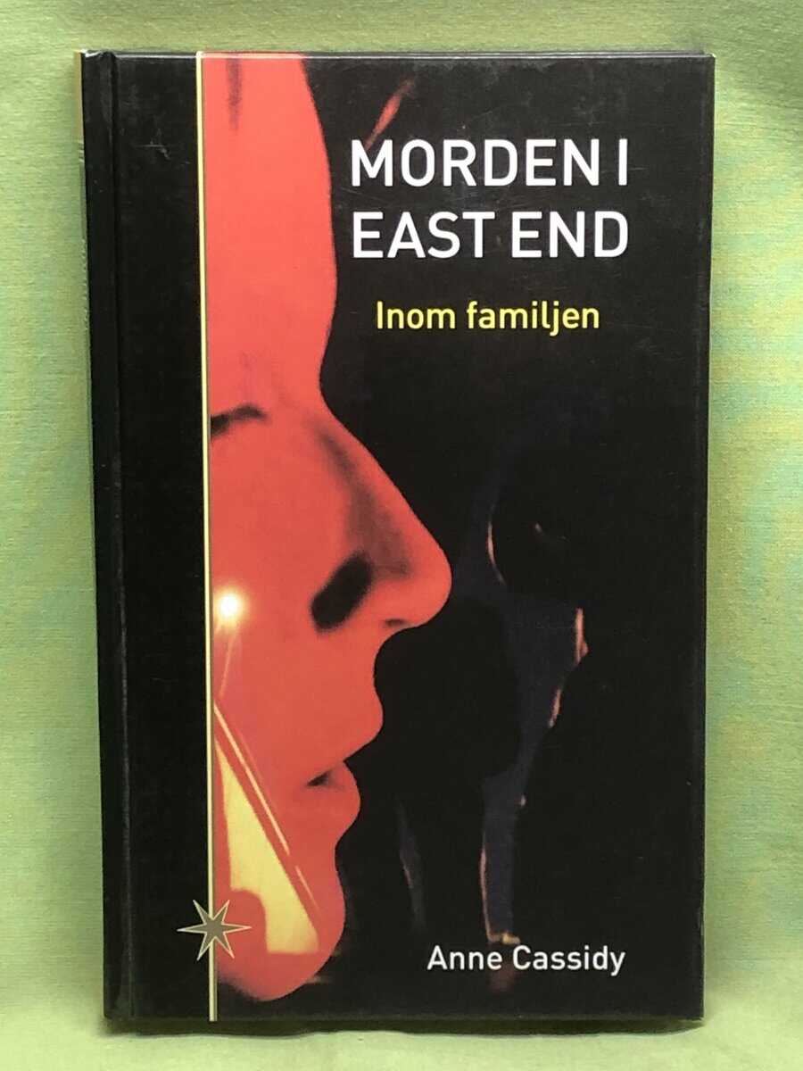 Anne Cassidy : Morden i East End