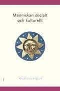 Anne Charlotte Ringquist : Människan socialt och kulturellt