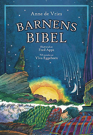 Anne de Vries : Barnens Bibel