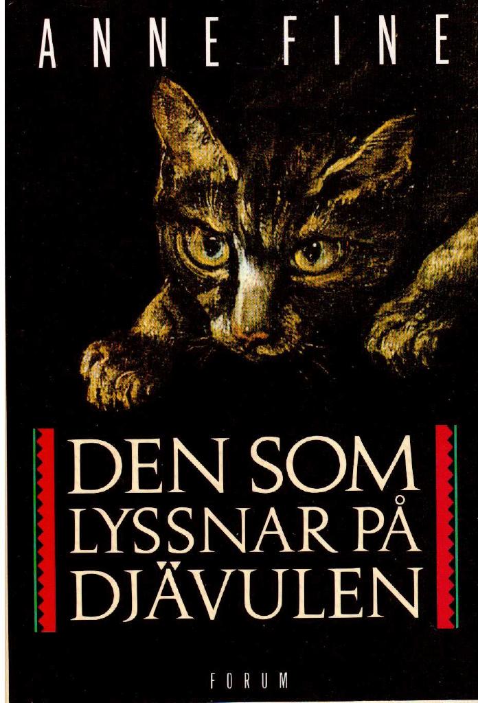 Anne Fine : Den som lyssnar på djävulen