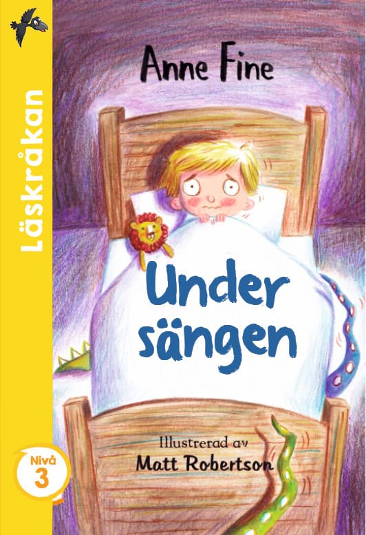 Anne Fine : Under sängen