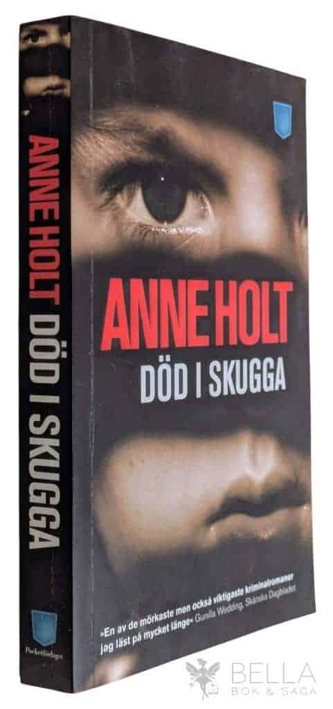 Anne Holt : Död i skugga - Yngvar Stubö och Inger Johanne Vik - Bok 5