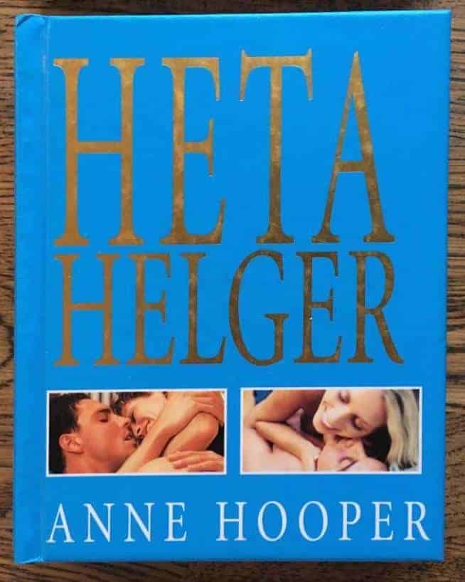Anne Hooper : Heta helger