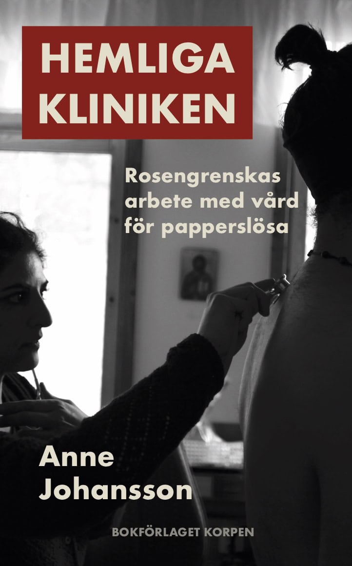 Anne Johansson : Hemliga kliniken