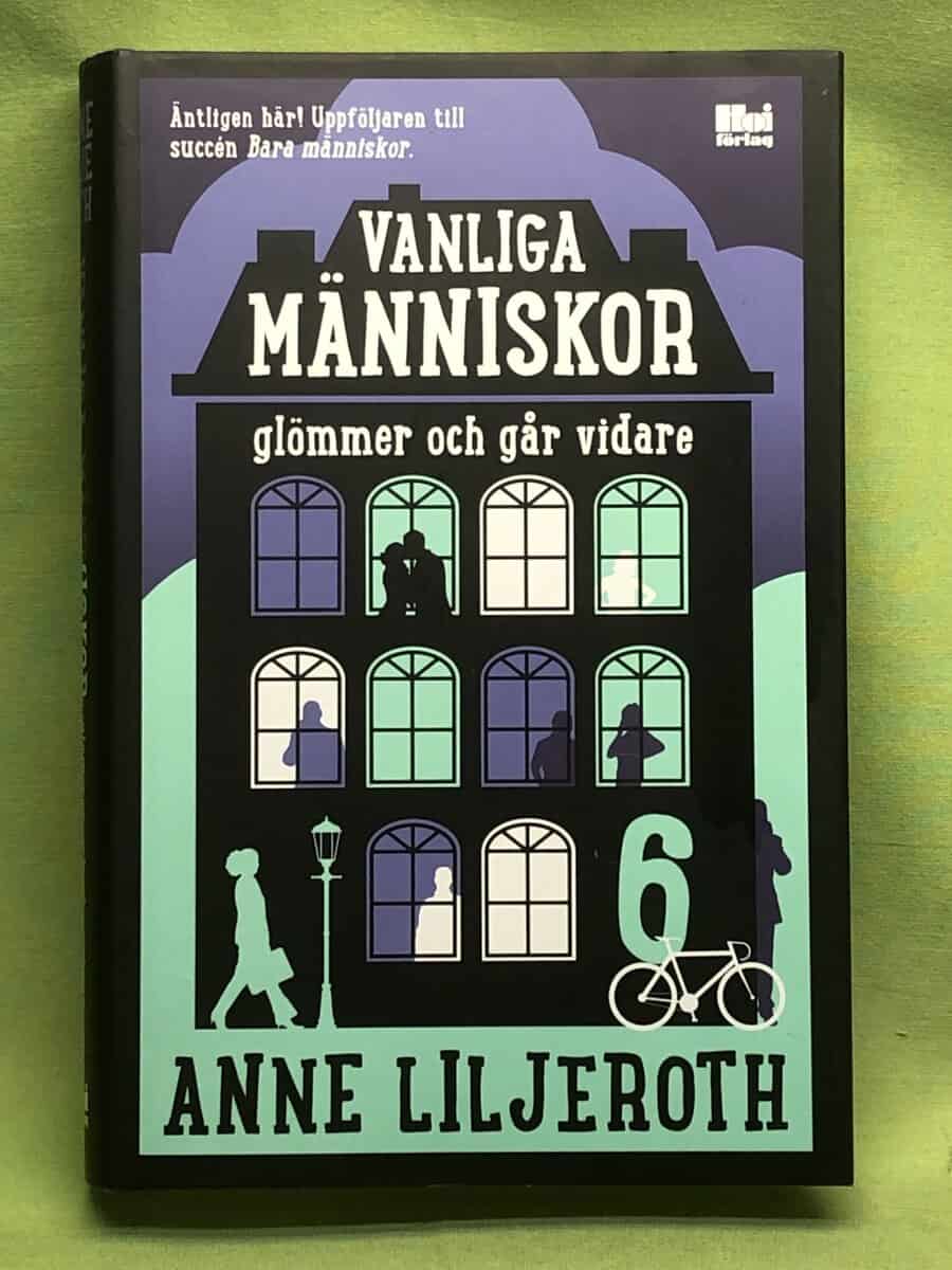 Anne Liljeroth : Vanliga människor glömmer och går vidare