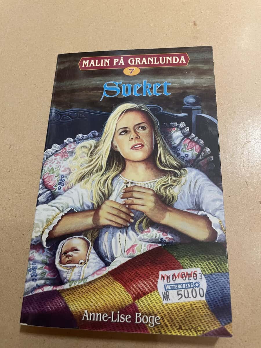 Anne-Lise Boge : Malin på Granlunda 7 - Sveket