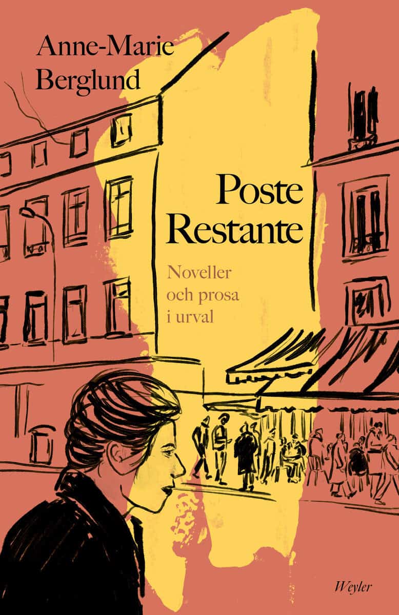 Anne-Marie Berglund : Poste Restante