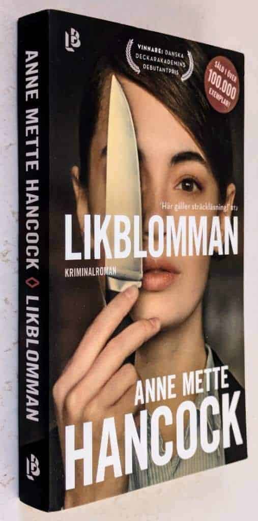 Anne Mette Hancock : Likblomman - Kaldan och Schäfer - Bok 1