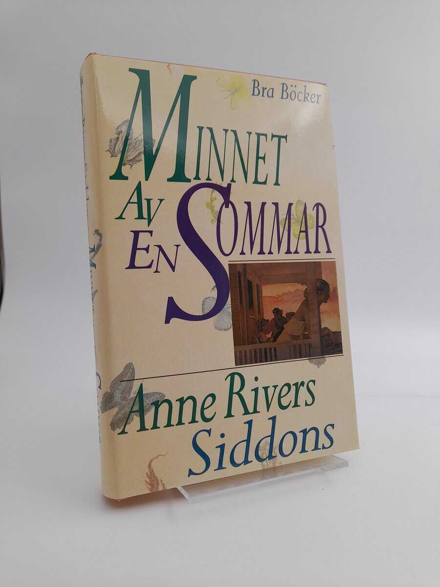 Anne Rivers Siddons : Minnet av en sommar