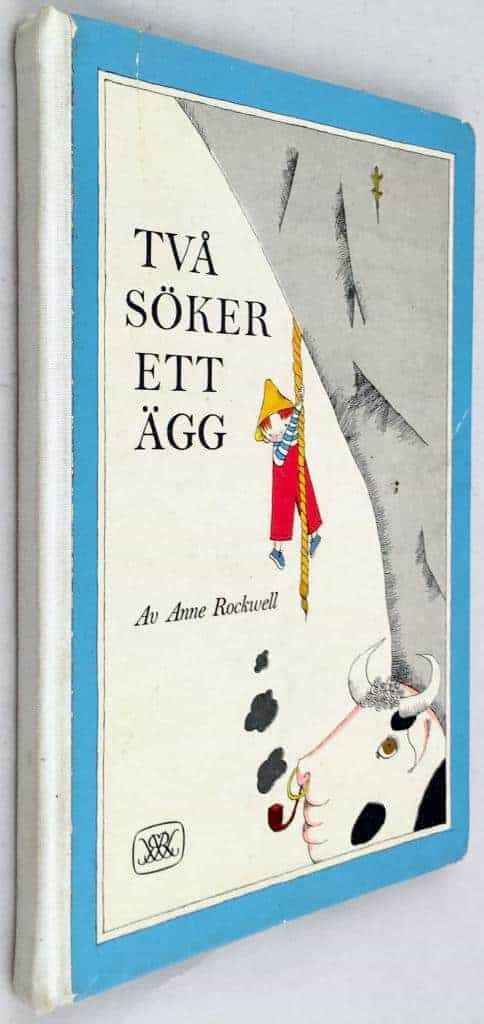 Anne Rockwell : Två söker ett ägg