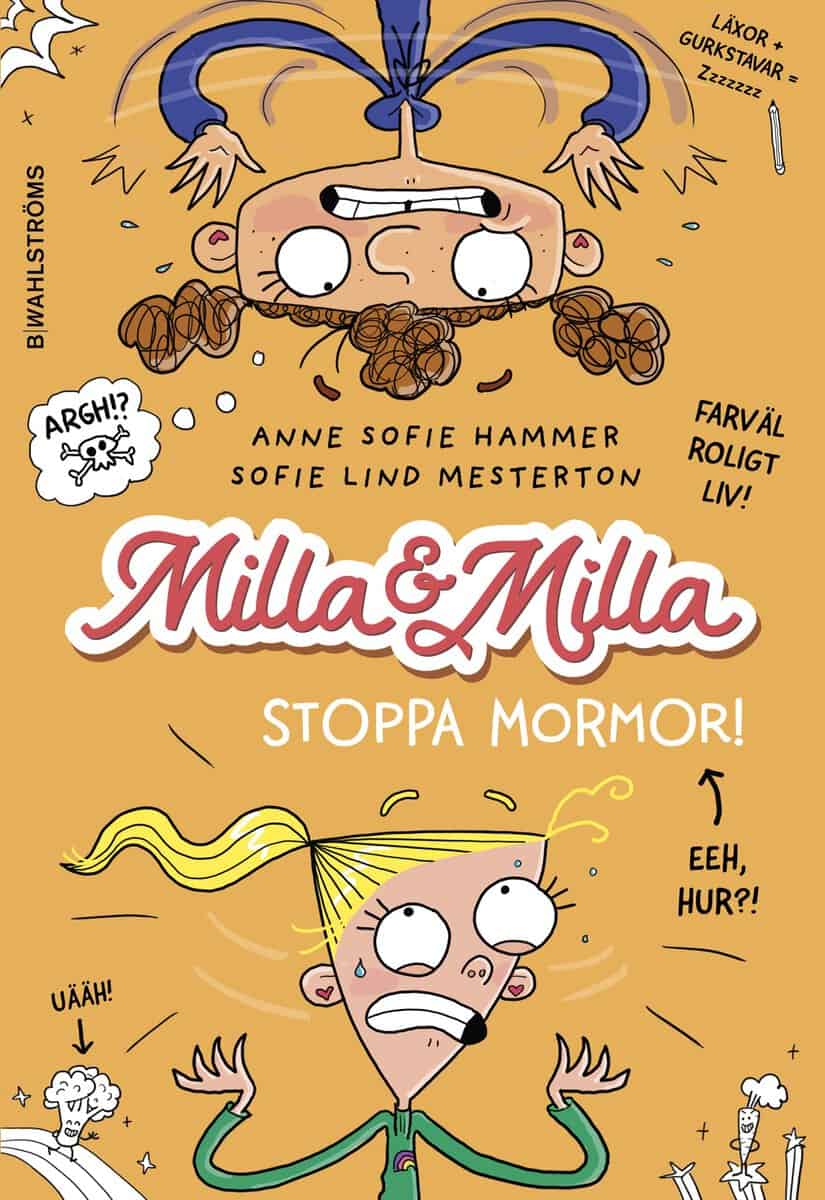 Anne Sofie Hammer : Stoppa mormor!