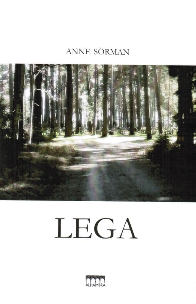 Anne Sörman : Lega