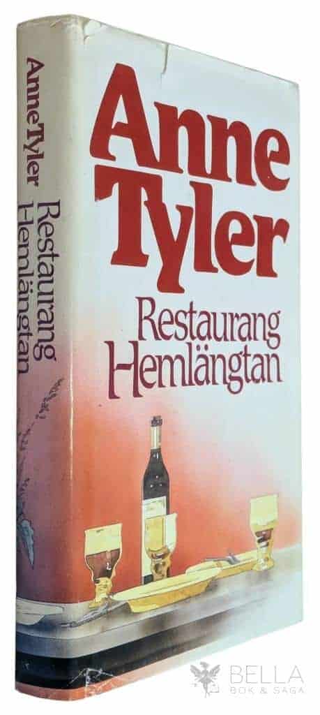 Anne Tyler : Restaurang Hemlängtan
